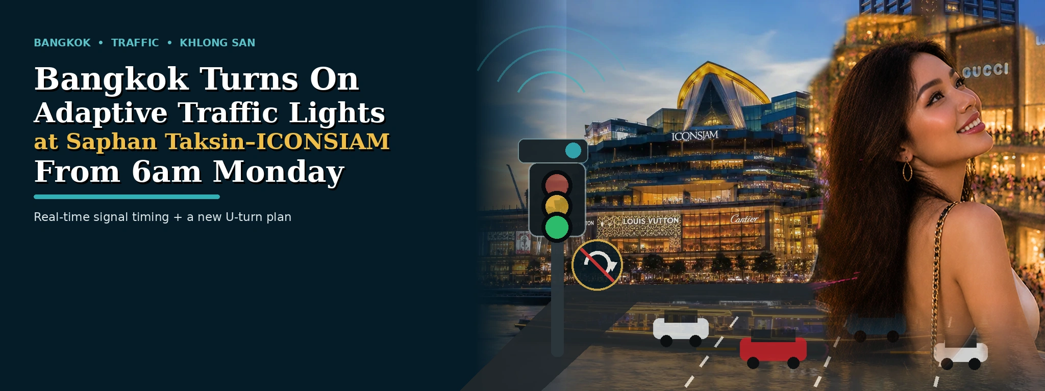 Bangkok Turns On Adaptive Traffic Lights at Saphan Taksin–ICONSIAM From 6am Monday hero image